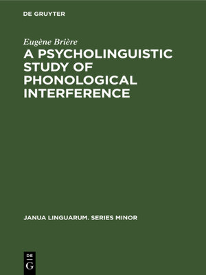 cover image of A Psycholinguistic Study of Phonological Interference